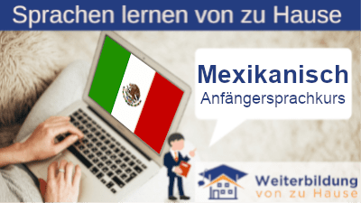 Mexikanisch Anfängersprachkurs lernen von zu Hause Header