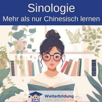 Sinologie - Mehr als nur Chinesisch lernen